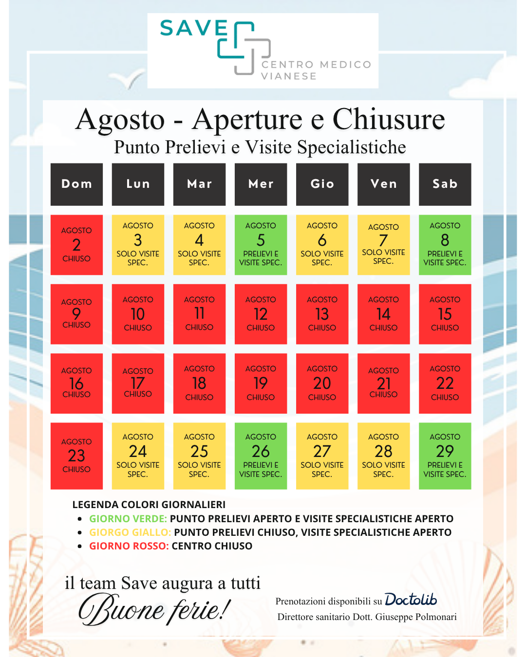 Locandina con gli orari di apertura e chiusura di agosto 2026 del Centro Medico e del Punto Prelievi SAVE di Viano: aperture regolari dal 3 all'8 agosto, chiusura estiva dal 9 al 23 agosto, aperture regolari dal 24 al 29 agosto, ripresa orari normali dal 31 agosto